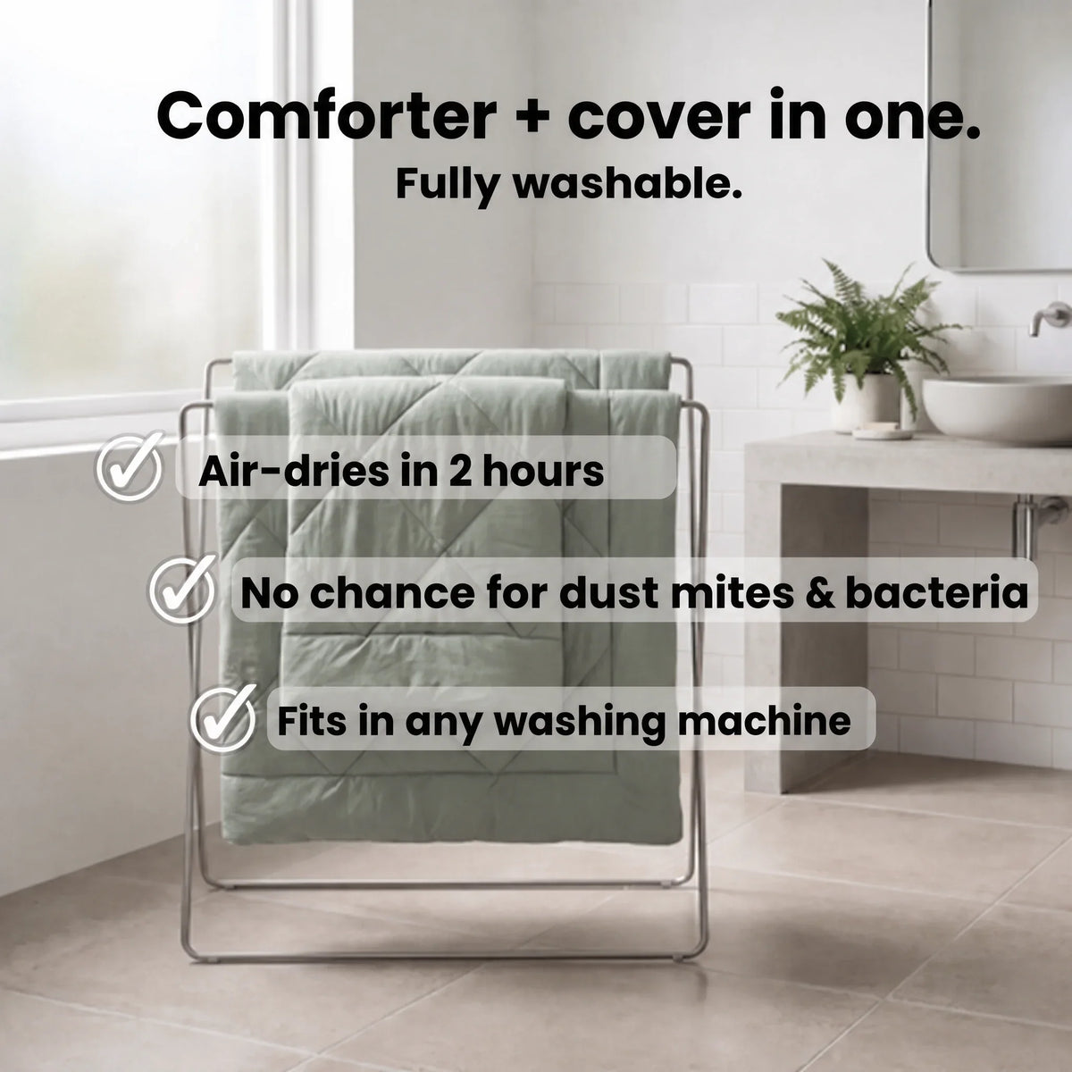 Comforter and cover in one, fully washable