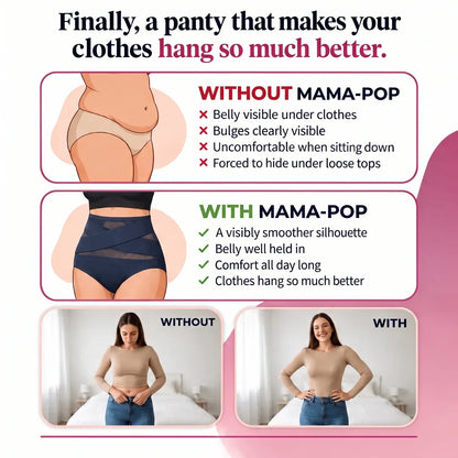 Finally, a panty that makes your clothes hang so much better — without and with Mama-Pop